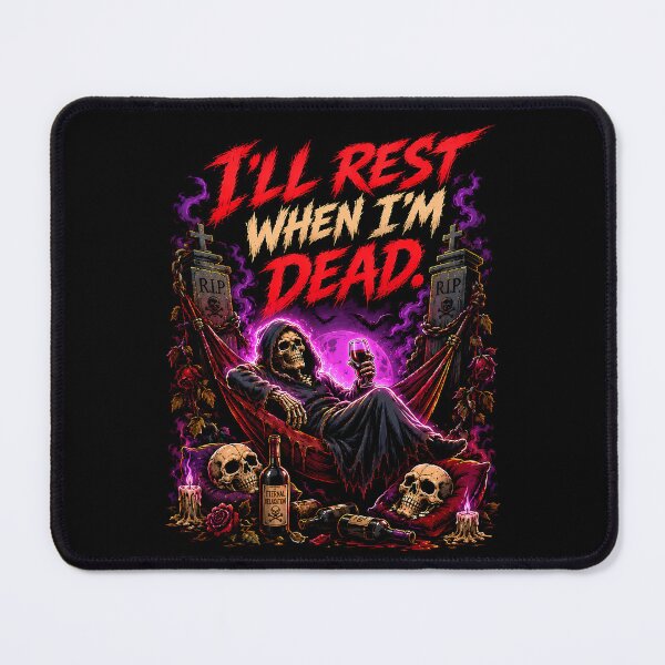 Item preview, I’ll Rest When I’m Dead Apparently Not Yet designed and sold by Tong4130.