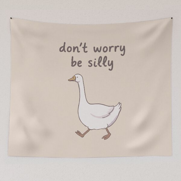 Item preview, Goose Don't Worry Be Silly  designed and sold by Gkinoki.