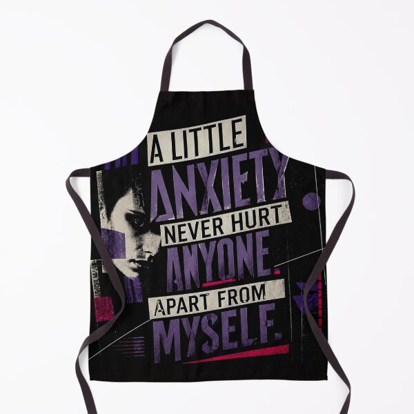 Item preview, A little anxiety never hurt anyone apart from myself designed and sold by Helios Be. Lavsh.