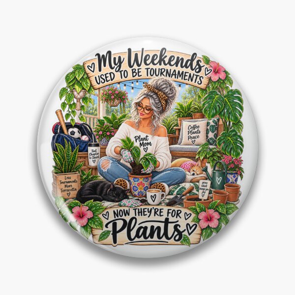 Item preview, My Weekends Used to Be Tournaments – Empty Nester Plant Mom designed and sold by CottageGardenCo.