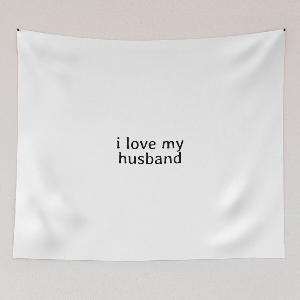 Item preview, I love my husband designed and sold by Studio Sonder.