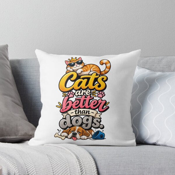 Item preview, Cats Are Better Than Dogs designed and sold by thebigleebowski.