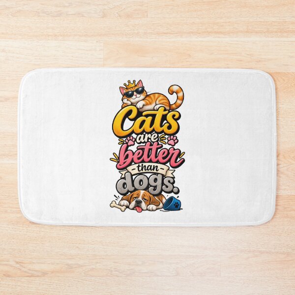 Item preview, Cats Are Better Than Dogs designed and sold by thebigleebowski.