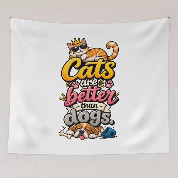Item preview, Cats Are Better Than Dogs designed and sold by thebigleebowski.