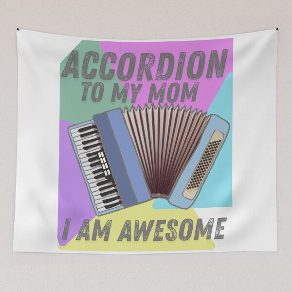 Item preview, Accordion to my mom designed and sold by TaraPen.