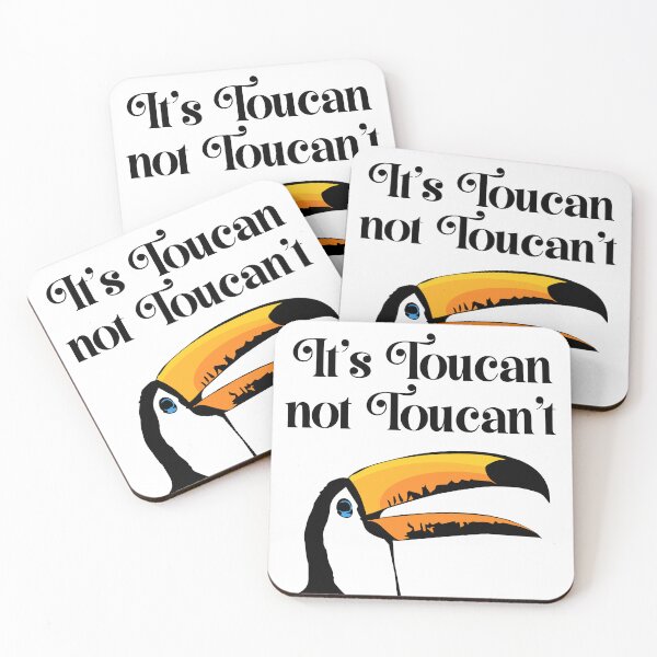 Item preview, It's Toucan Not Toucan't designed and sold by CarefulCreation.