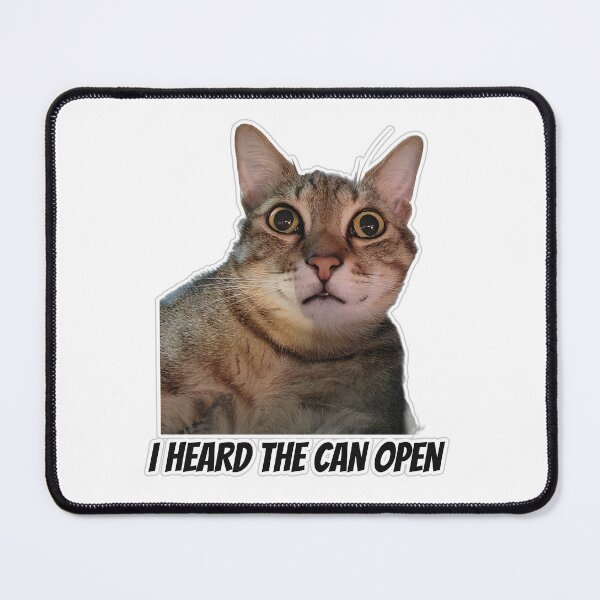 Item preview, I Heard The Can Open Funny Cat Mom Gift designed and sold by MoodyCoCo.