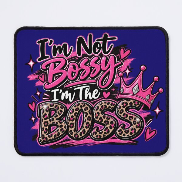 Item preview, I’m Not Bossy, I’m the Boss designed and sold by OutlanderDesigns.