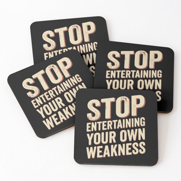 Item preview, Stop Entertaining Your Own Weakness  designed and sold by SatyaYug.