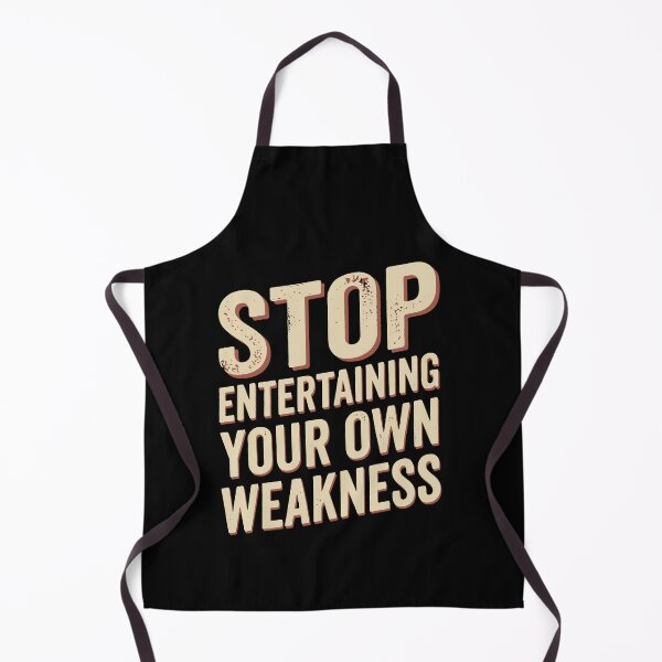 Item preview, Stop Entertaining Your Own Weakness designed and sold by SatyaYug.