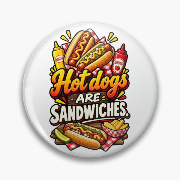 Item preview, Hot Dogs Are Sandwiches designed and sold by thebigleebowski.