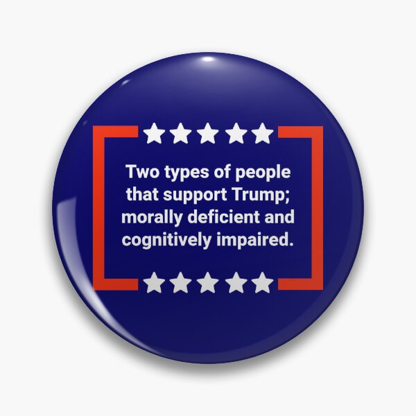 Item preview, Two types of people that support Trump.  designed and sold by Rachel the Artist .