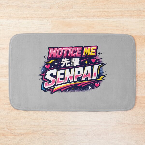 Item preview, Notice Me Senpai – Anime Typography designed and sold by Dew Drop Designs.