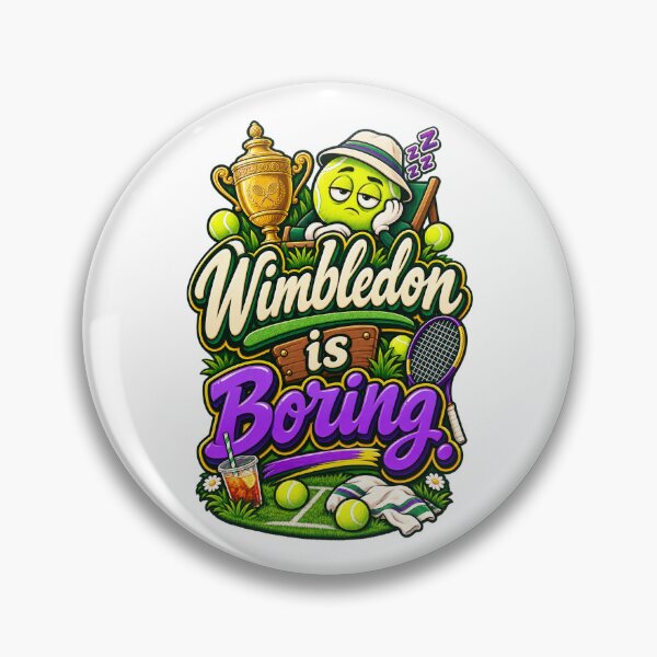 Artikelvorschau, Wimbledon ist langweilig entworfen und verkauft von thebigleebowski.