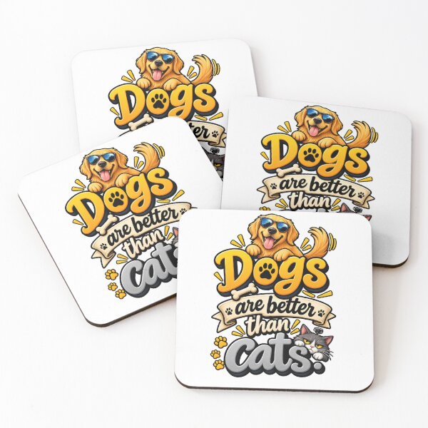 Item preview, Dogs Are Better Than Cats designed and sold by thebigleebowski.