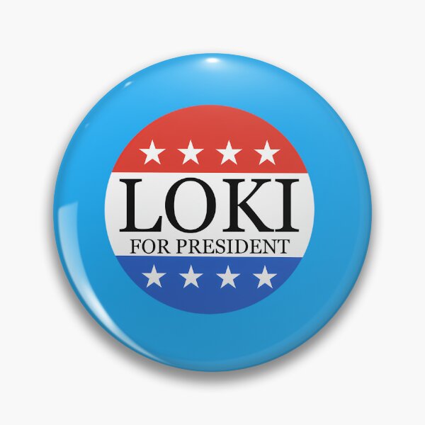 Item preview, Loki For President  designed and sold by SilverBaboon.