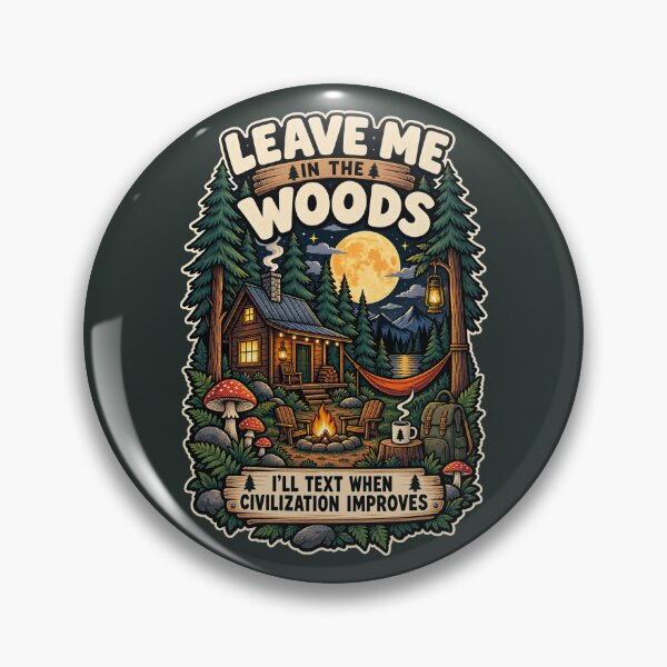 Item preview, Leave Me in the Woods | Funny Camping Adventure Graphic | Cabin Life Outdoor Streetwear designed and sold by warlistop.