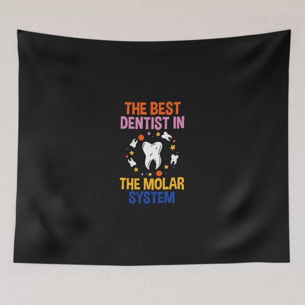 Item preview, The Best Dentist in The Molar System Tooth Humor designed and sold by haegerborra.