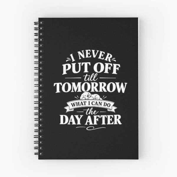 Item preview, Tomorrow, Delayed designed and sold by Quote Gallery.