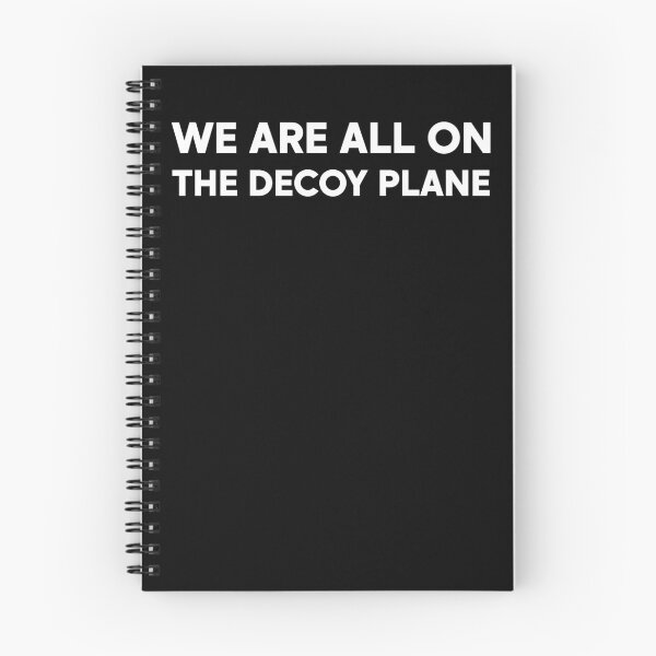 Item preview, We Are All On The Decoy Plane designed and sold by PixVib.