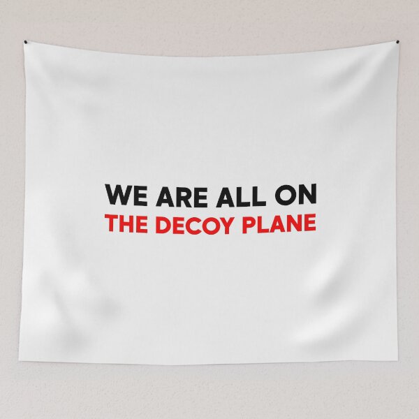 Item preview, We Are All On The Decoy Plane - Liberal designed and sold by PixVib.