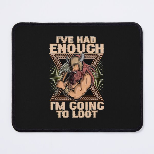 Item preview, Viking Enough Loot Warrior Axe Graphic designed and sold by haegerborra.