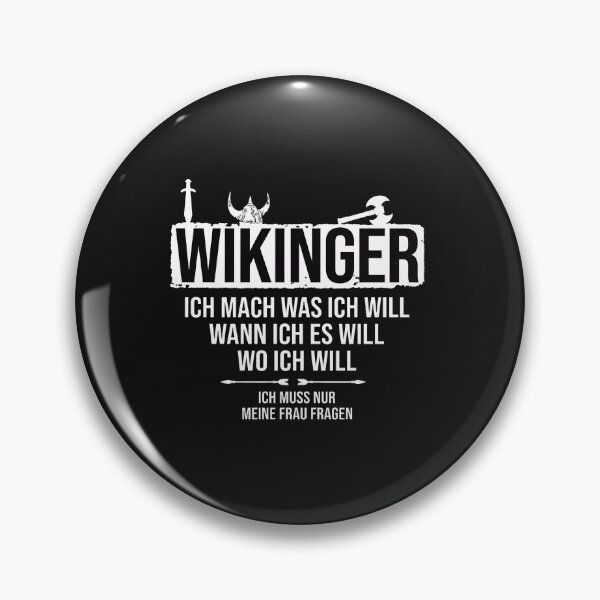 Item preview, Viking I Do What I Want Funny German Quote designed and sold by haegerborra.