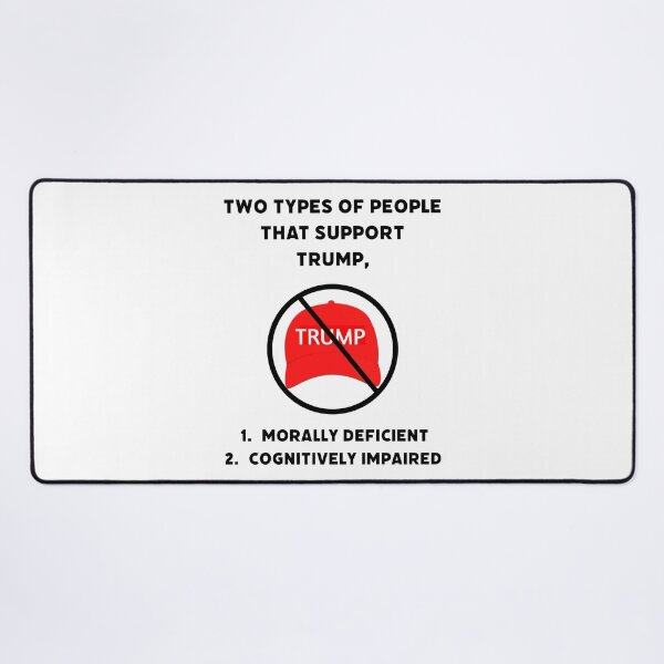 Item preview, Two types of people that support Trump designed and sold by Rachel the Artist .