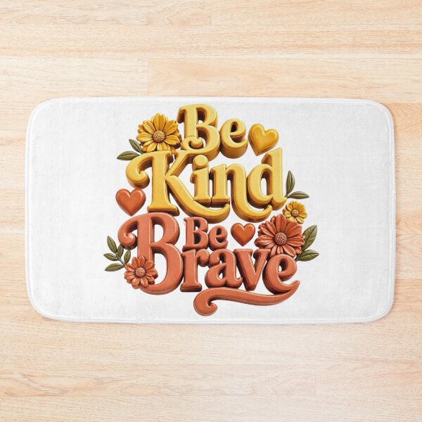 Item preview, Be kind Be brave designed and sold by Tunarite.