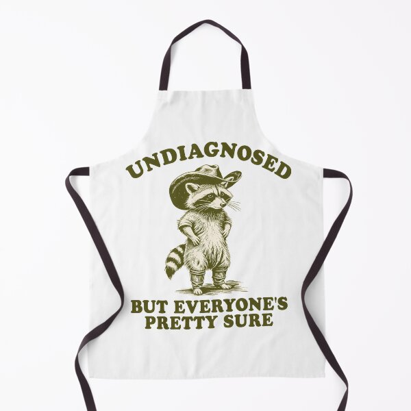 Item preview, Undiagnosed, But Everyone's Pretty Sure, cowboy raccoon meme designed and sold by dariakustocr.
