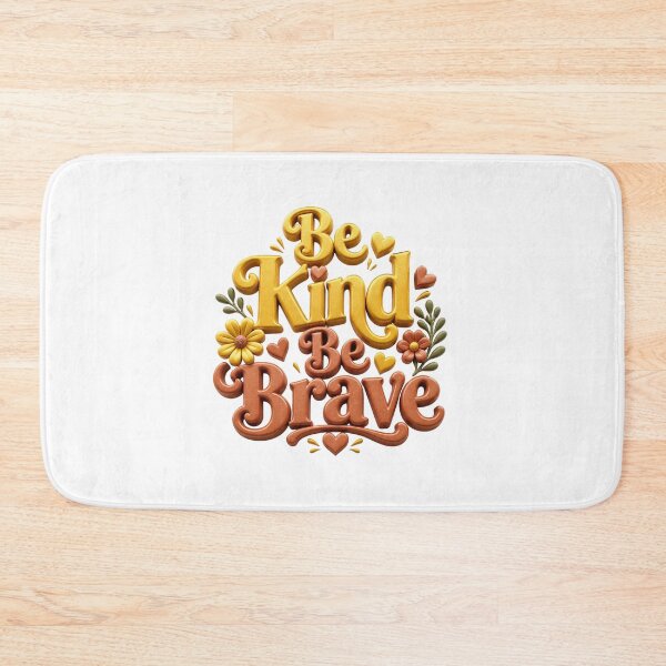 Item preview, Be kind Be brave designed and sold by Tunarite.