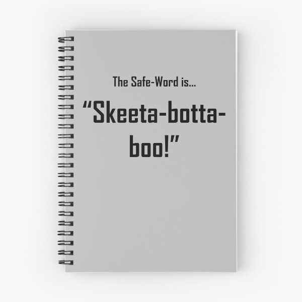 Item preview, Safe Words "Skeeta-botta-boo!" - Black Lettering designed and sold by cousinbessie.