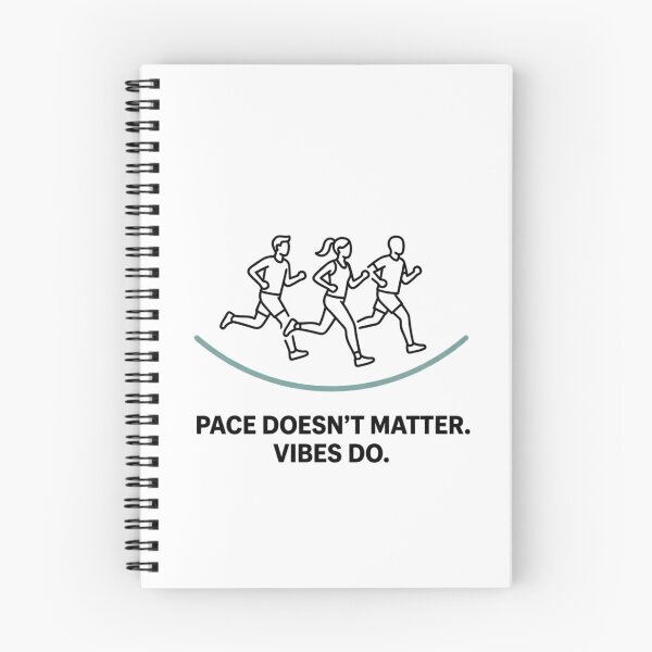 Item preview, Pace Doesn't Matter. Vibes Do. designed and sold by RunningWhiskers.