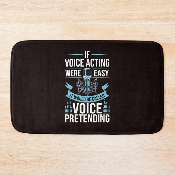 Item preview, Voice Acting Easy Pretending Microphone Funny Quote designed and sold by bisardpeak6.
