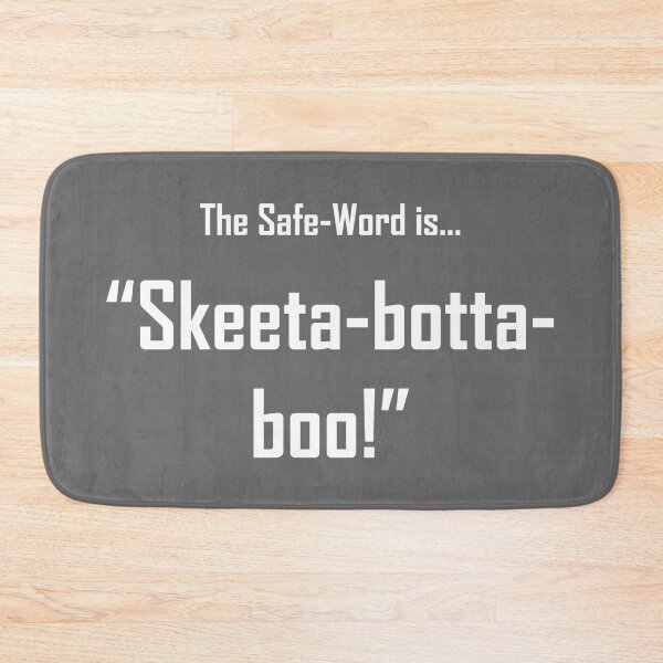 Item preview, Safe Words "Skeeta-botta-boo!" - White Lettering designed and sold by cousinbessie.