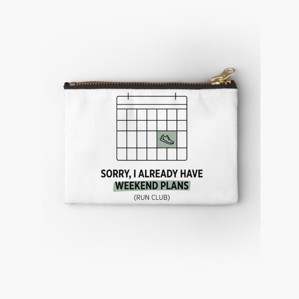 Item preview, Sorry, I Already Have Weekend Plans (Run Club) designed and sold by RunningWhiskers.