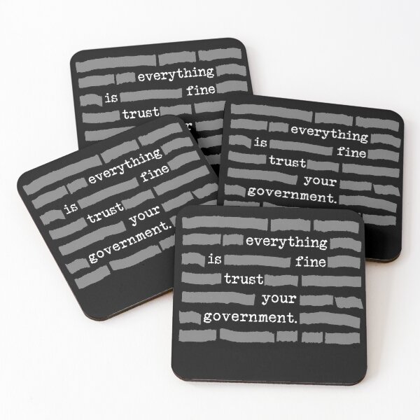 Item preview, Everything Is Fine Trust Your Government designed and sold by Art-Monnard.