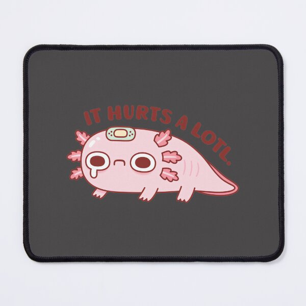 Item preview, Sad Axolotl It Hurts A Lotl Pun | Perfect Gift For You And Friends designed and sold by angeldustartist.
