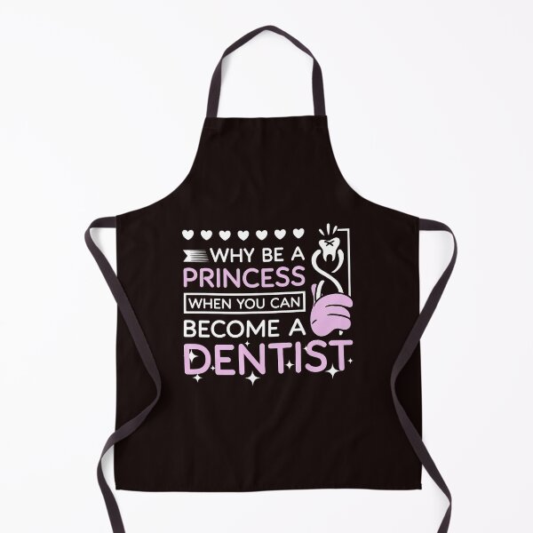 Item preview, Why Be A Princess Dentist Graphic designed and sold by bisardpeak6.