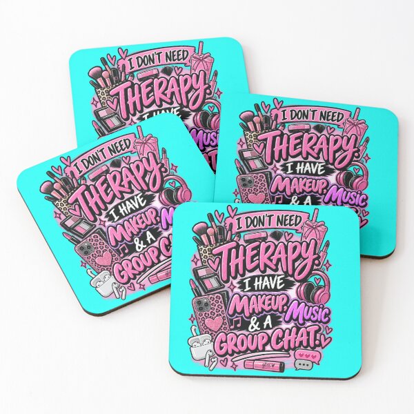 Item preview, I Don’t Need Therapy — I Have Makeup, Music & a Group Chat designed and sold by OutlanderDesigns.