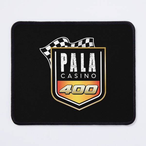Item preview, 2023 Pala Casino 400 designed and sold by DSTShop.