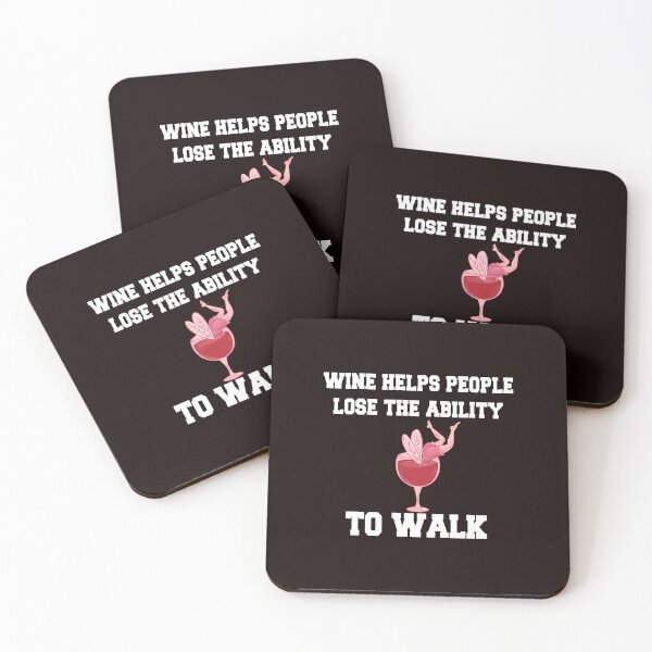 Item preview, Wine Helps People Lose The Ability To Walk Funny designed and sold by bisardpeak6.