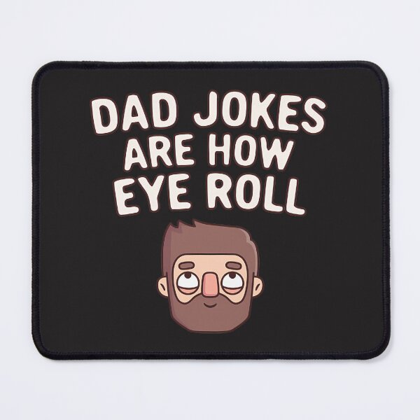 Item preview, Dad Jokes Are How Eye Roll Funny Pun | ⭐⭐⭐⭐⭐ designed and sold by angeldustartist.