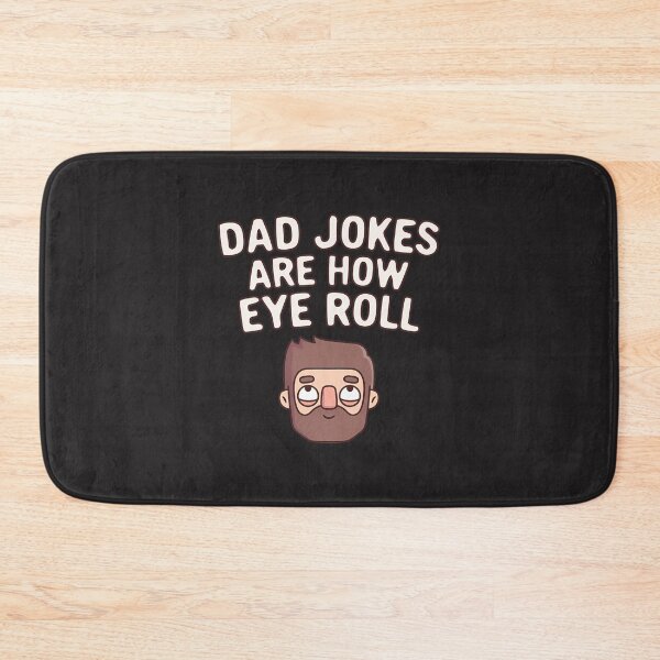 Item preview, Dad Jokes Are How Eye Roll Funny Pun | ⭐⭐⭐⭐⭐ designed and sold by angeldustartist.