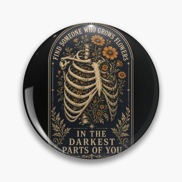 Item preview, Find Someone Who Grows Flowers In The Darkest Parts designed and sold by Ribeiro-Art.