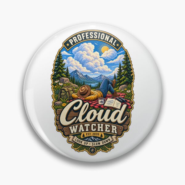 Item preview, Professional Cloud Watcher – Look Up Dream On Vintage Outdoor Nature Badge designed and sold by TheAllInStore.