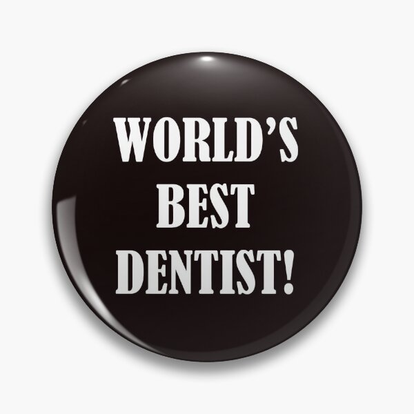 Item preview, World's Best Dentist! Text Design designed and sold by bisardpeak6.