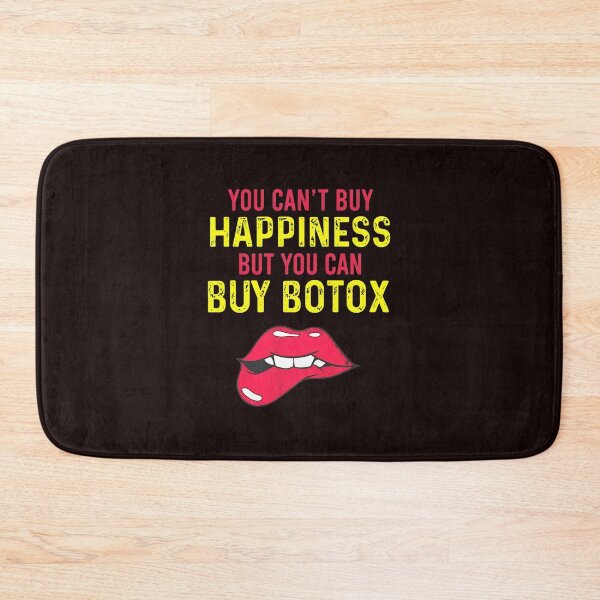 Item preview, You Can't Buy Happiness Buy Botox Lips designed and sold by bisardpeak6.