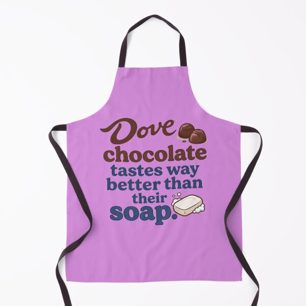 Item preview, Dove Chocolate Tastes Way Better Than Their Soap designed and sold by Sticker Up.