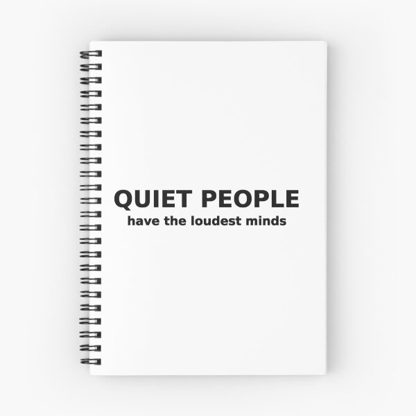 Item preview, Quiet People Have the Loudest Minds Funny Tee designed and sold by low battery meme design.